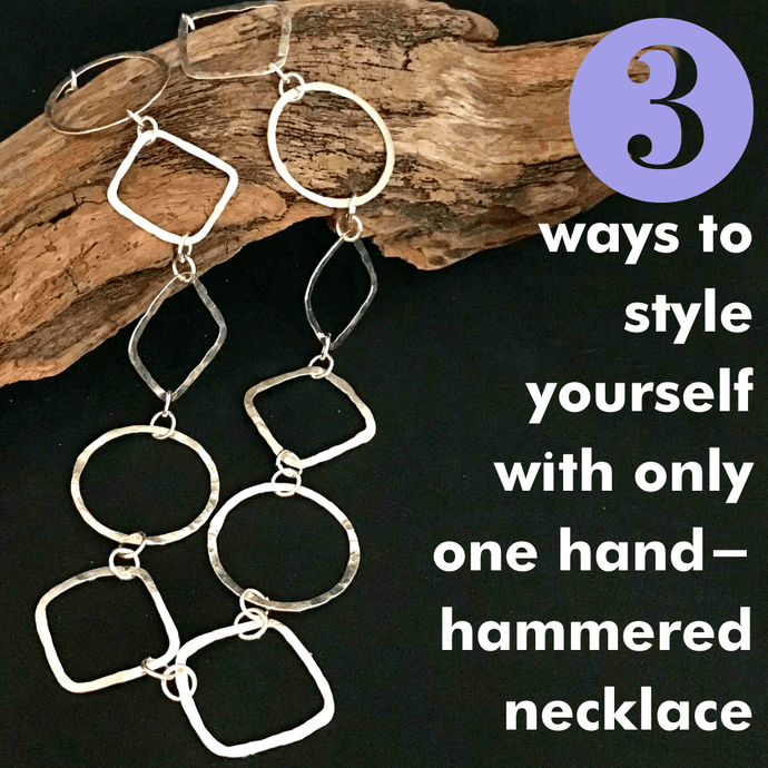 3 ways to style yourself with only one hand-hammered necklace